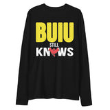 BUIU STILL KNOWS Long Sleeve Fitted Crew